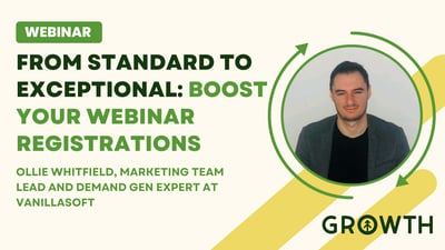 From Standard to Exceptional: Boost Your Webinar Registrations-featured