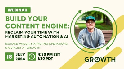 Build Your Content Engine: Reclaim Your Time with Marketing Automation & AI-featured