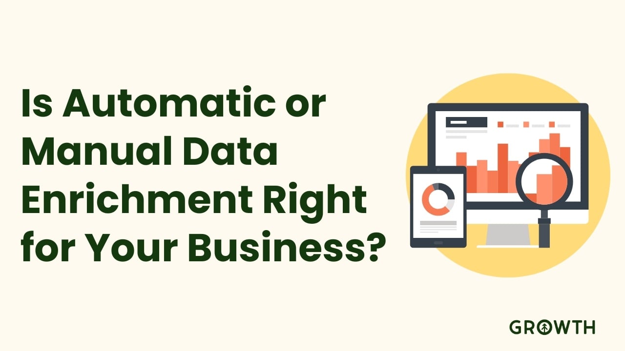 Is Automatic or Manual Data Enrichment Right for Your Business?-featured-image