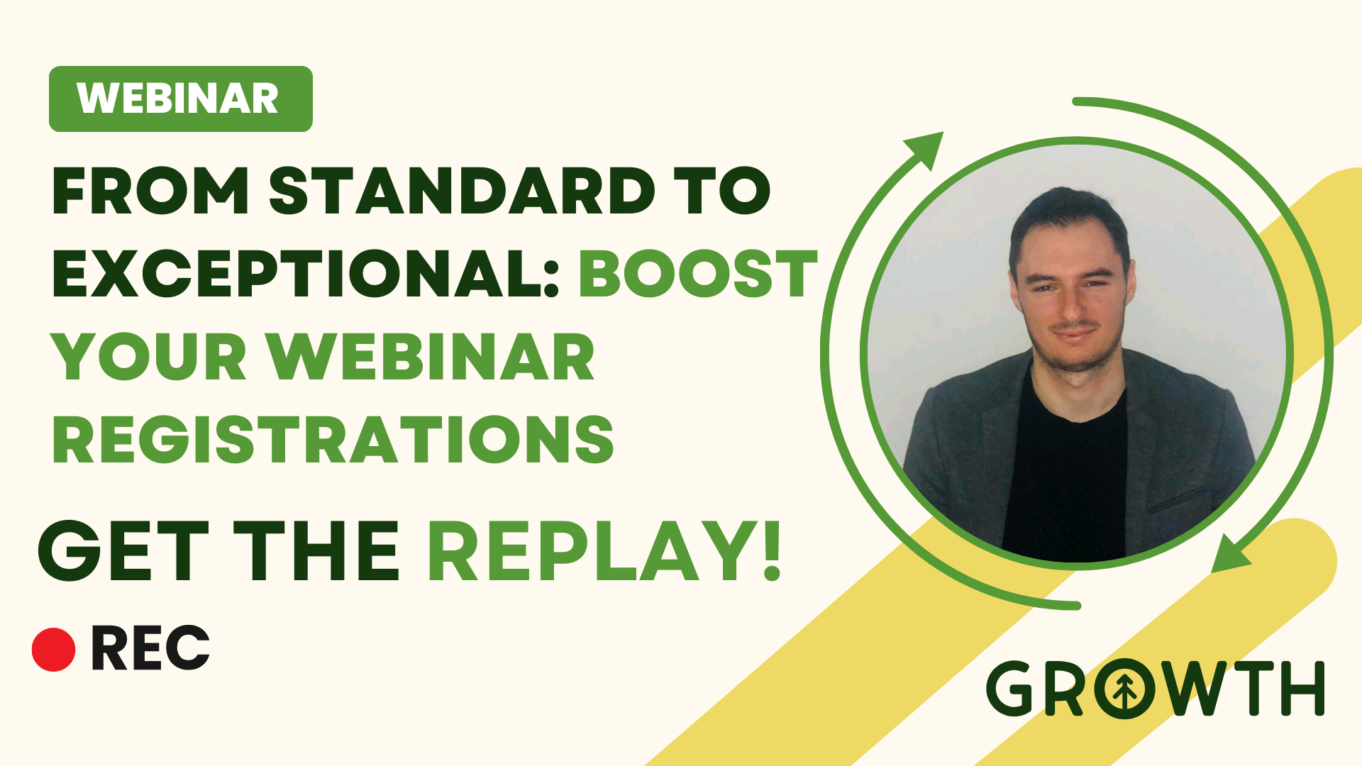 From Standard to Exceptional: Boost Your Webinar Registrations