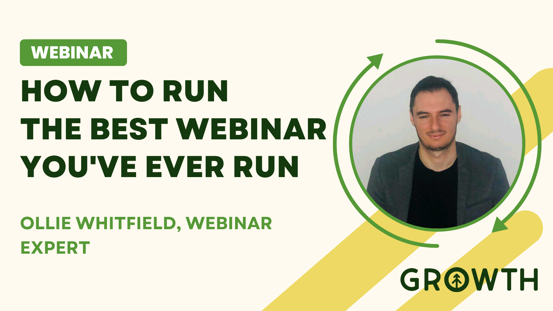 How to Run The Best Webinar You've Ever Run